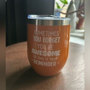 Insulated Tumbler with Motivational Quote